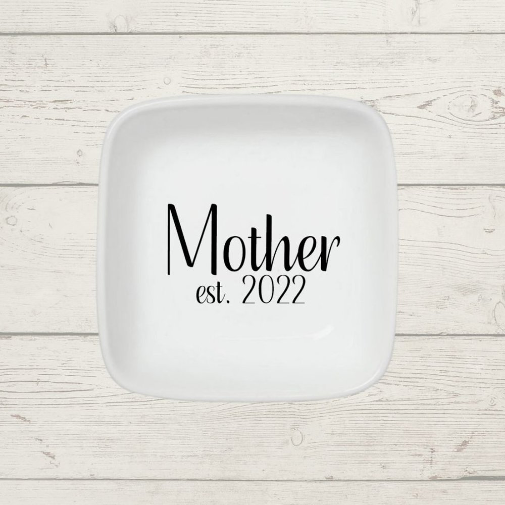 Mother est. 2022 Jewelry/Ring Dish